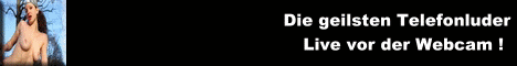 CAMWORLD-TELEFONSEX - Telefonsex und Live Webcam Community